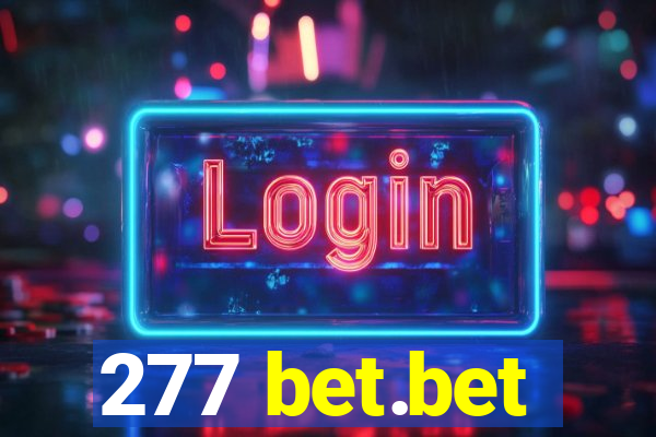 277 bet.bet